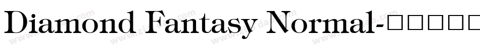 Diamond Fantasy Normal字体转换